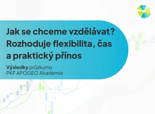 Jak se chceme vzdělávat? Rozhoduje flexibilita, čas a praktický přínos